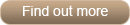 Find Out More